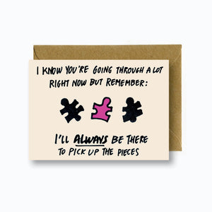 PIECES GREETING CARD