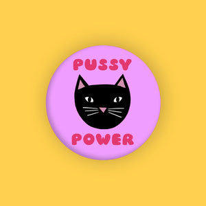 PUSSY POWER PIN