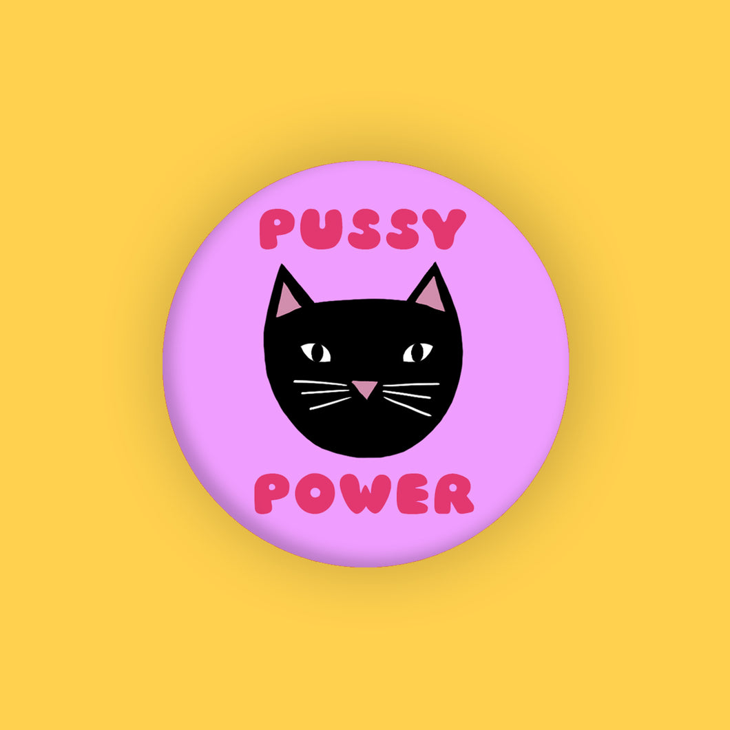PUSSY POWER PIN