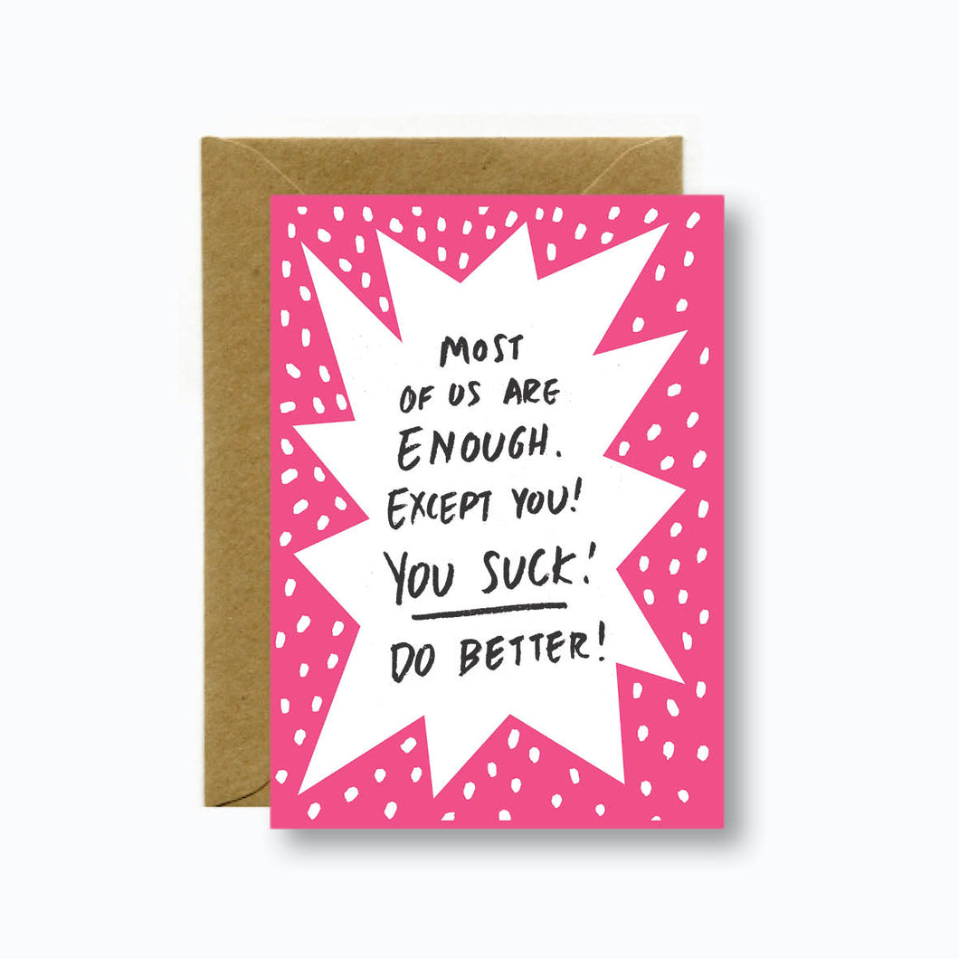 YOU SUCK GREETING CARD